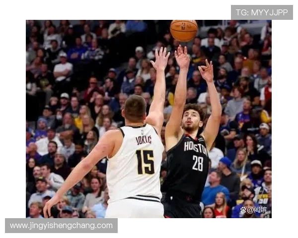 一月二十六日掘金对阵火箭比赛录像精彩回顾与关键瞬间解析 一月二十六日掘金对阵火箭比赛录像精彩回顾与关键瞬间解析