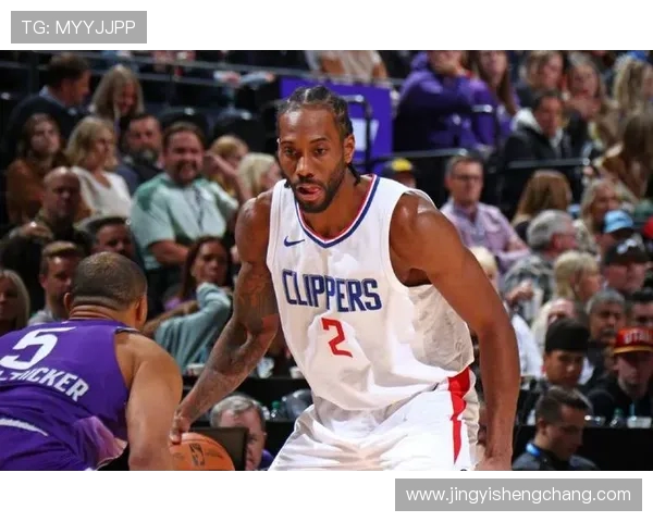 伦纳德在场提升快船进攻效率显著不在场则陷入联盟下游困境